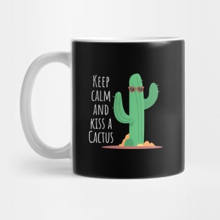 Cactus keep calm kiss funny Mug